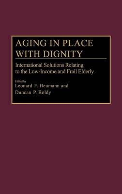 Cover of Aging in Place with Dignity