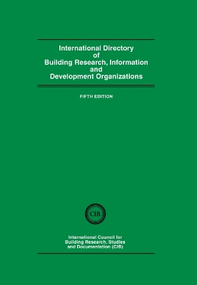 Cover of International Directory of Building Research Information and Development Organizations