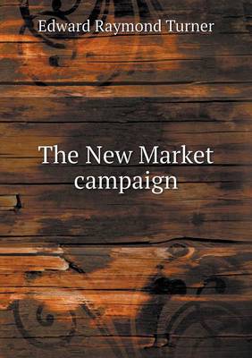 Book cover for The New Market campaign