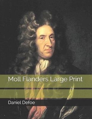 Book cover for Moll Flanders Large Print