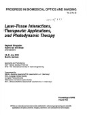 Cover of Laser-tissue Interactions, Therapeutic Applications, and Photodynamic Therapy