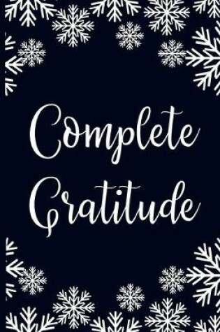 Cover of Complete Gratitude