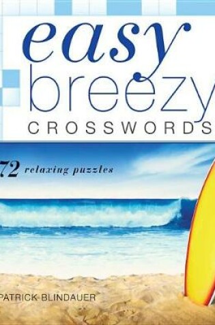 Cover of Easy Breezy Crosswords