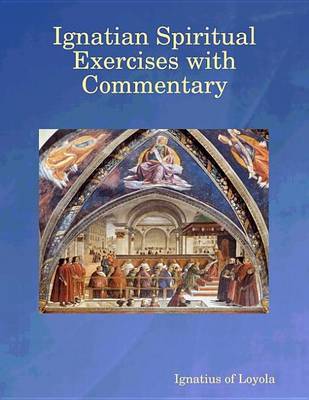 Book cover for Ignatian Spiritual Exercises with Commentary