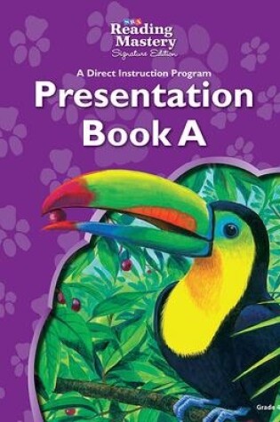 Cover of Reading Mastery Language Arts Strand Grade 4, Presentation Book A