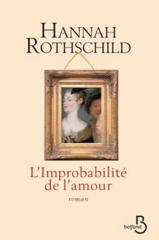 Cover of L'Improbabilite de l'amour