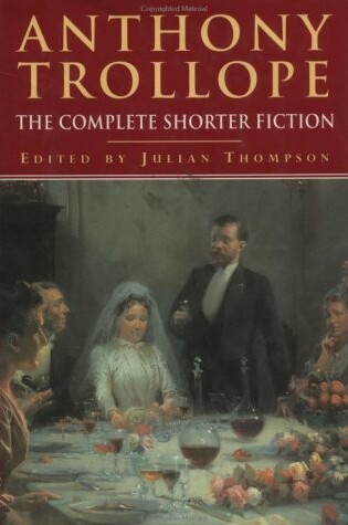 Cover of Anthony Trollope: The Complete Shorter Fiction
