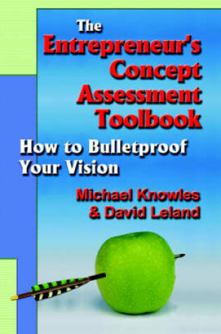 Cover of The Entrepreneur's Concept Assessment Toolbook