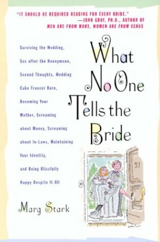 Cover of What No One Tells the Bride