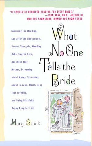 Book cover for What No One Tells the Bride