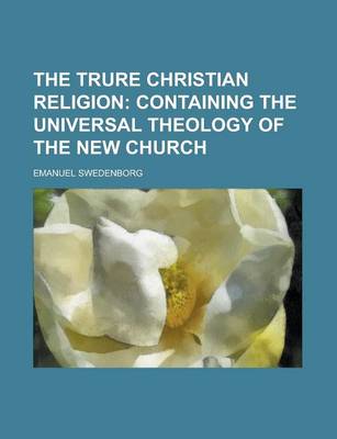 Book cover for The Trure Christian Religion