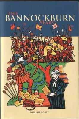 Book cover for The Bannockburn Years