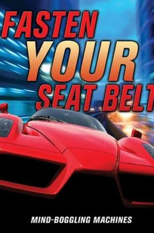 Cover of Fasten Your Seatbelt!