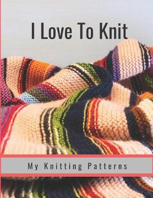 Book cover for I Love to Knit