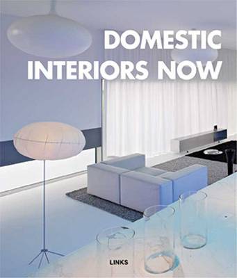 Book cover for Domestic Interiors Now