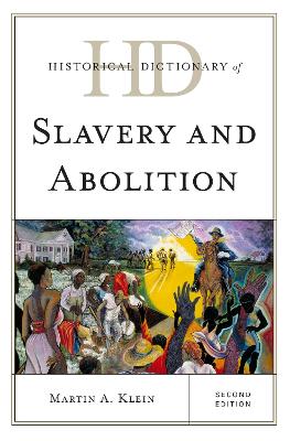 Cover of Historical Dictionary of Slavery and Abolition