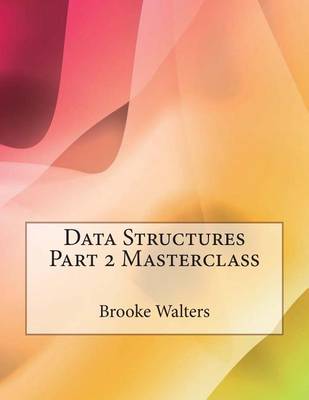 Book cover for Data Structures Part 2 Masterclass