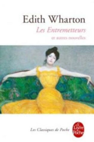 Cover of Les entremetteurs et autres nouvelles