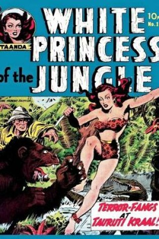 Cover of White Princess of the Jungle #1