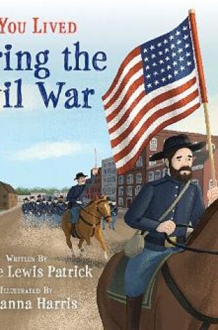 Cover of If You Lived During the Civil War