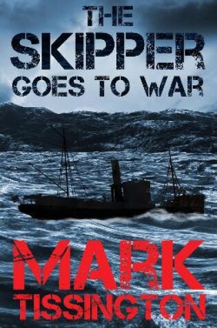 The Skipper Goes to War