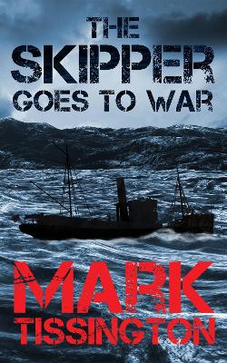 Book cover for The Skipper Goes to War