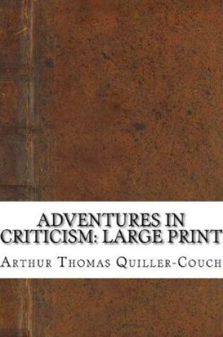 Cover of Adventures in Criticism