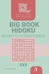 Book cover for Creator of puzzles - Big Book Hidoku 480 Easy to Extreme Puzzles (Volume 1)