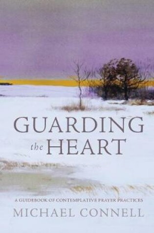 Cover of Guarding the Heart