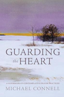 Book cover for Guarding the Heart