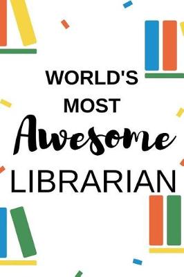 Book cover for World's Most Awesome Librarian