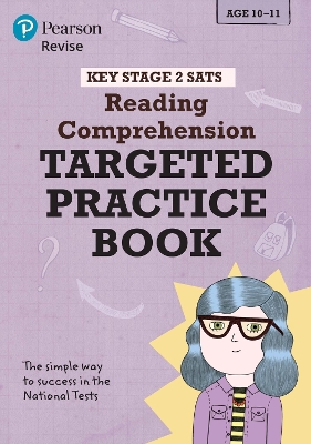 Book cover for Pearson REVISE Key Stage 2 SATs English Reading Comprehension - Targeted Practice for the 2025 and 2026 exams