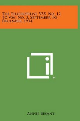 Cover of The Theosophist, V55, No. 12 to V56, No. 3, September to December, 1934