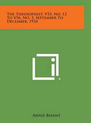 Book cover for The Theosophist, V55, No. 12 to V56, No. 3, September to December, 1934