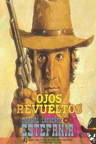 Cover of Ojos revueltos (Colección Oeste)