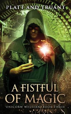 Book cover for A Fistful of Magic