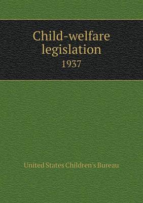 Book cover for Child-welfare legislation 1937