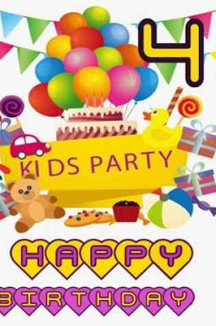 Cover of 4 Happy birthday ( Kids Blank Journal )