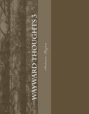 Book cover for Wayward Thoughts 3