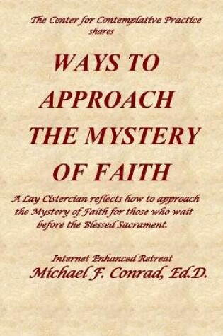 Cover of Ways to Approach the Mystery of Faith