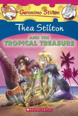 Book cover for Thea Stilton and the Tropical Treasure