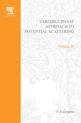 Cover of Variable Phase Approach to Potential Scattering