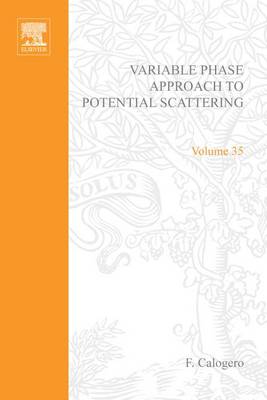 Book cover for Variable Phase Approach to Potential Scattering