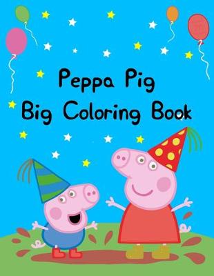 Book cover for Peppa Pig Big Coloring Book