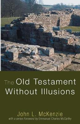 Book cover for The Old Testament Without Illusions