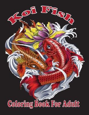 Book cover for koi fish coloring book for adult