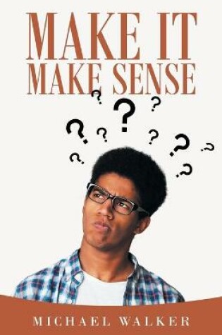 Cover of Make It Make Sense