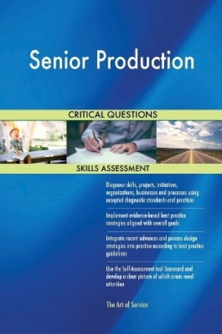 Cover of Senior Production Critical Questions Skills Assessment