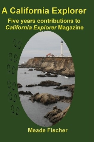 Cover of A California Explorer