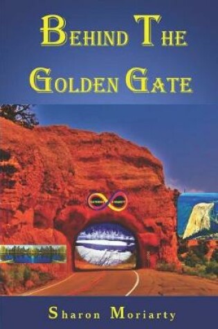 Cover of Behind the Golden Gate